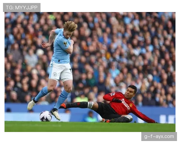 德布劳内欧冠进球纪录持续提升，中场核心表现稳健